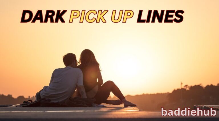 Dark Pick Up Lines Your Ultimate Guide