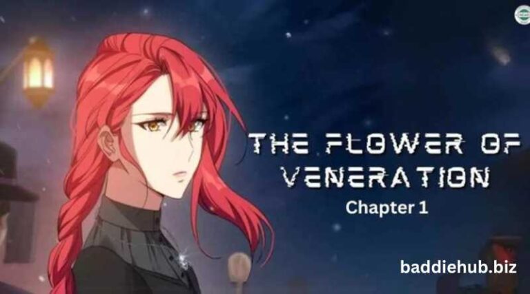 The Flower of Veneration Chapter 1'