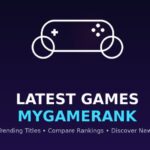 Latest Games MyGameRank